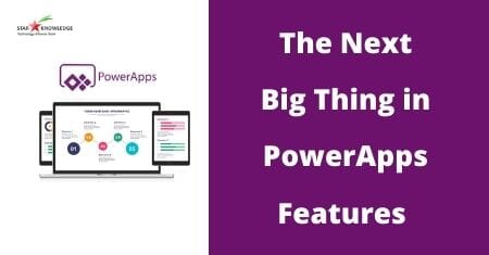 PowerApps 2021 features